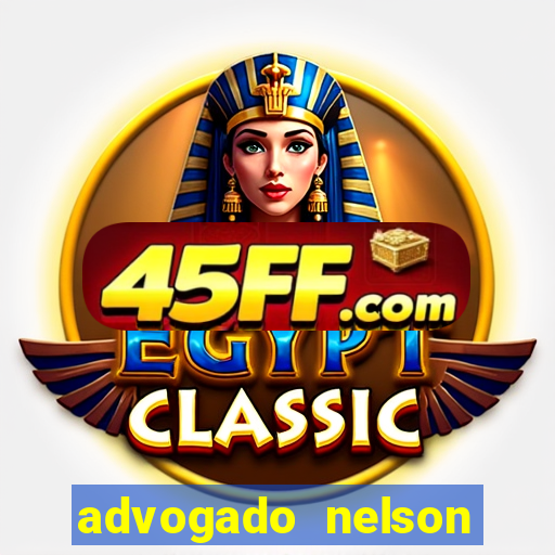advogado nelson wilians fortuna